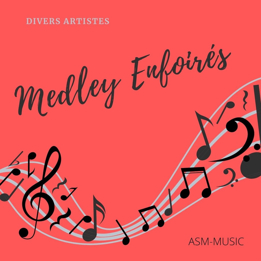 Medley Les Enfoirés