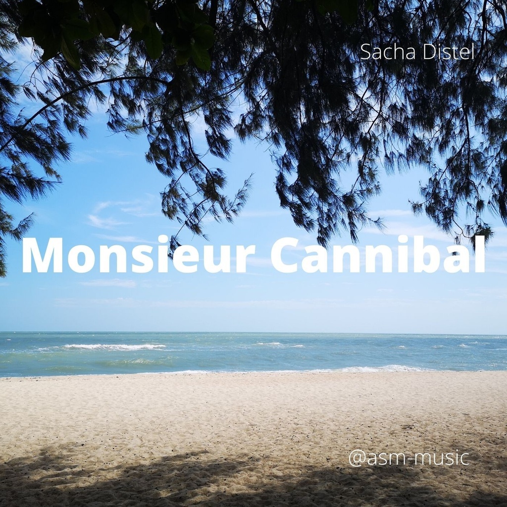 Monsieur Cannibal