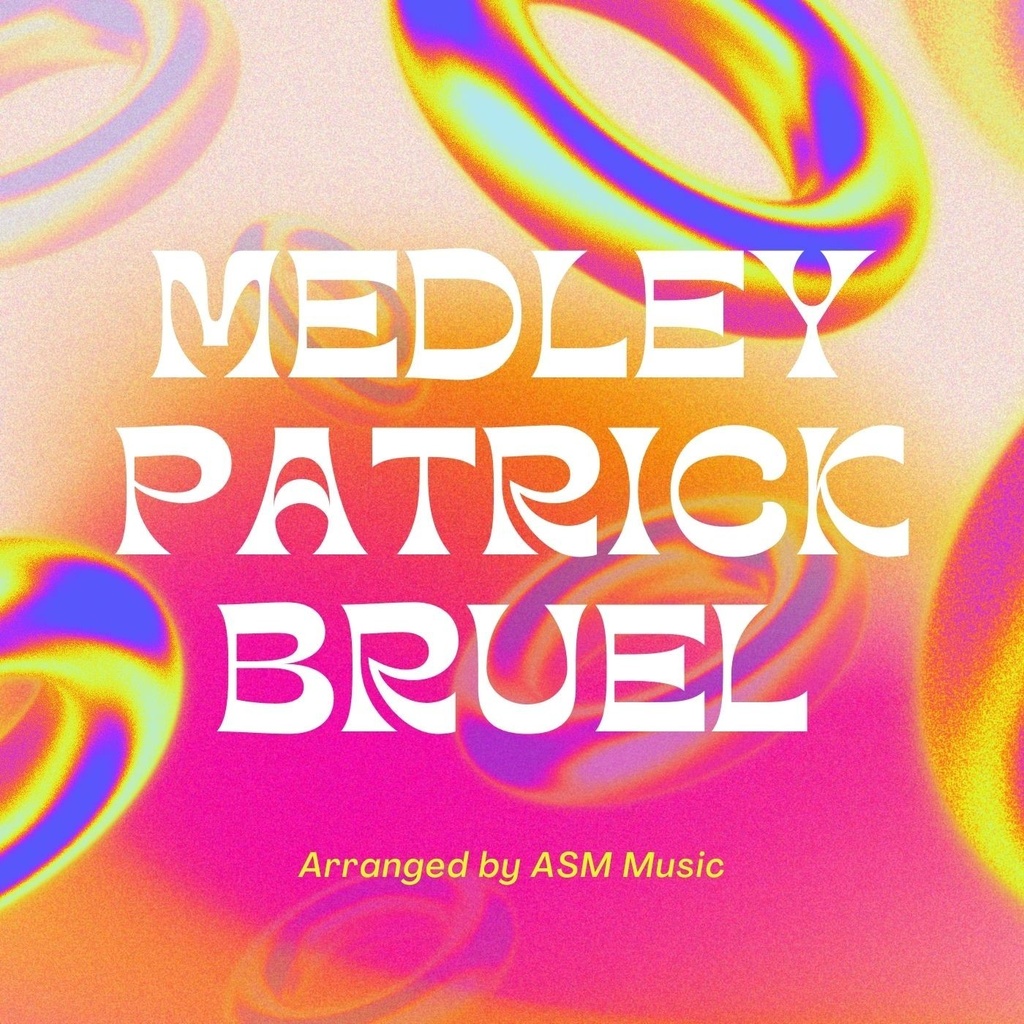Medley Patrick Bruel